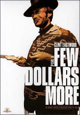 For A Few Dollars More Poster